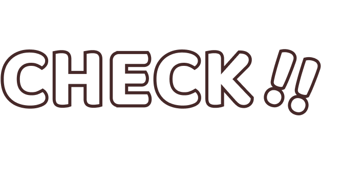 CHECK!!